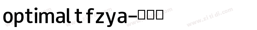 optimal t fzya字体转换
